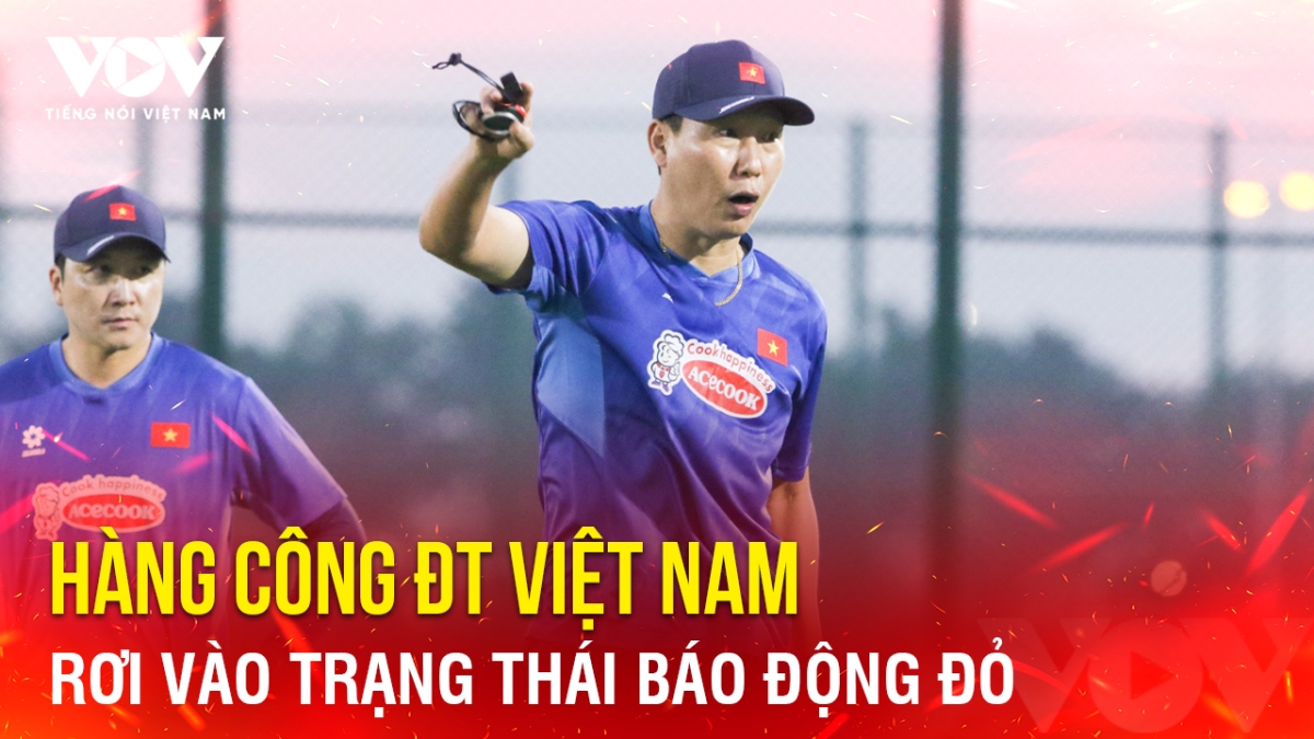 Tin bóng đá 9-2: Hàng công ĐT Việt Nam rơi vào trạng thái báo động đỏ